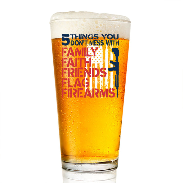 Pint Glass - 5 Things You Don't Mess With - 2 Monkey Trading LLC