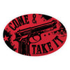 Come And Take It Oval Decal