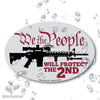 We The People Protect the 2nd Decal