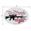 We The People Protect the 2nd Decal