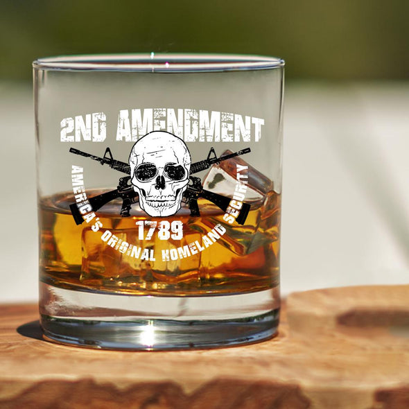 Whiskey Glass - 2nd Amendment - America's Original Homeland Security - Skulls and Guns - 2 Monkey Trading LLC