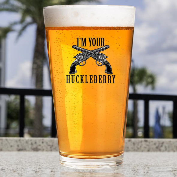 I'm Your Huckleberry - Color - Pint Glass - 2 Monkey Trading LLC