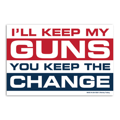 I’ll Keep My Guns Decal