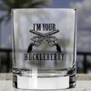 I'm Your Huckleberry - Color - Whiskey Glass - 2 Monkey Trading LLC