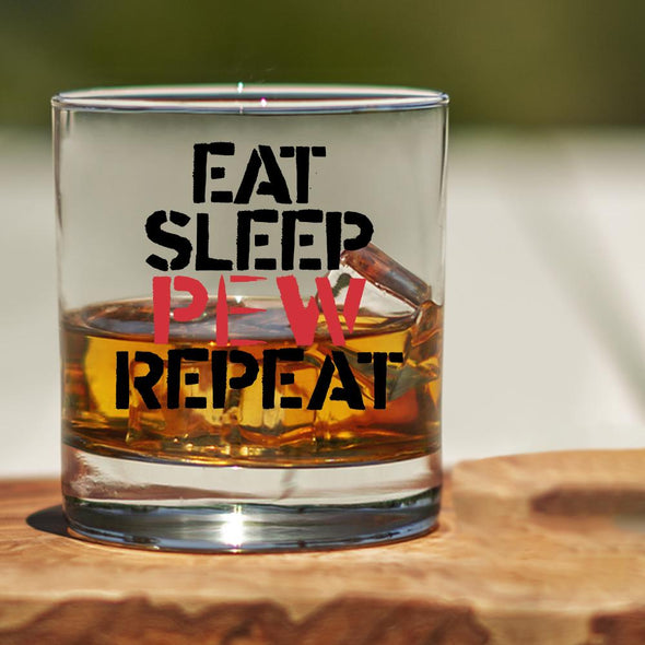 Whiskey Glass - Eat Sleep Pew Repeat - 2 Monkey Trading LLC