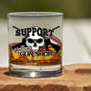 Whiskey Glass - Support Your Local Gun Shop - 2 Monkey Trading LLC