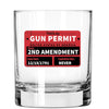 Whiskey Glass - Gun Permit Color - 2 Monkey Trading LLC